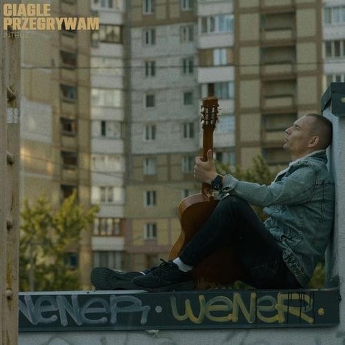 Album cover art for "Ciągle przegrywam" by Intruz