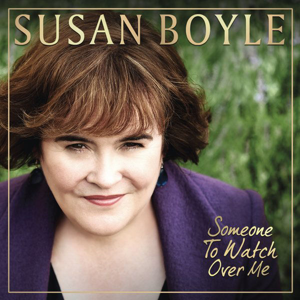 Album cover art for "Someone to Watch Over Me" by Susan Boyle