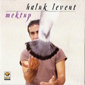 Akdeniz Akşamları (Mektup) by Haluk Levent