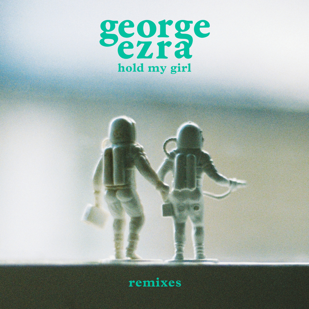 Album cover art for "Hold My Girl (Martin Jensen Remix)" by George Ezra