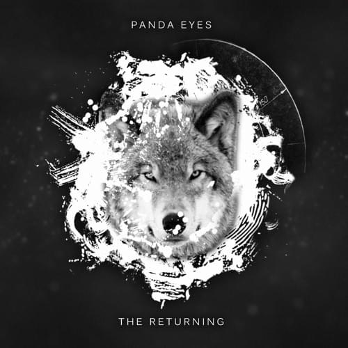 Album cover art for "The Returning" by Panda Eyes