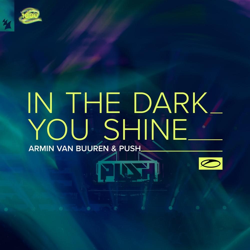 Album cover art for "In the Dark You Shine" by Armin van Buuren