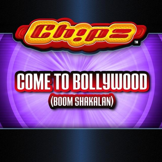 Cover image for Come To Bollywood (Boom Shakalan) - Single