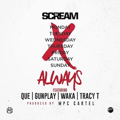 Always by DJ Scream