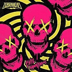 Album cover art for "Evil Anonymous" by Zebrahead