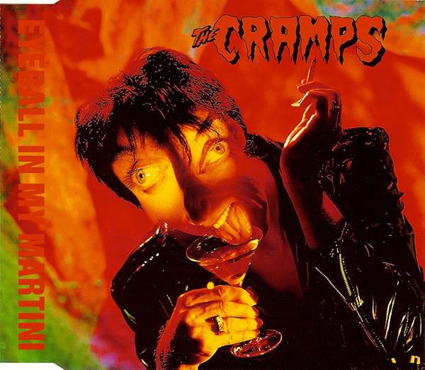 Album cover art for "Eyeball in My Martini" by The Cramps