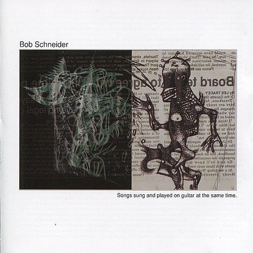 The Other Side by Bob Schneider
