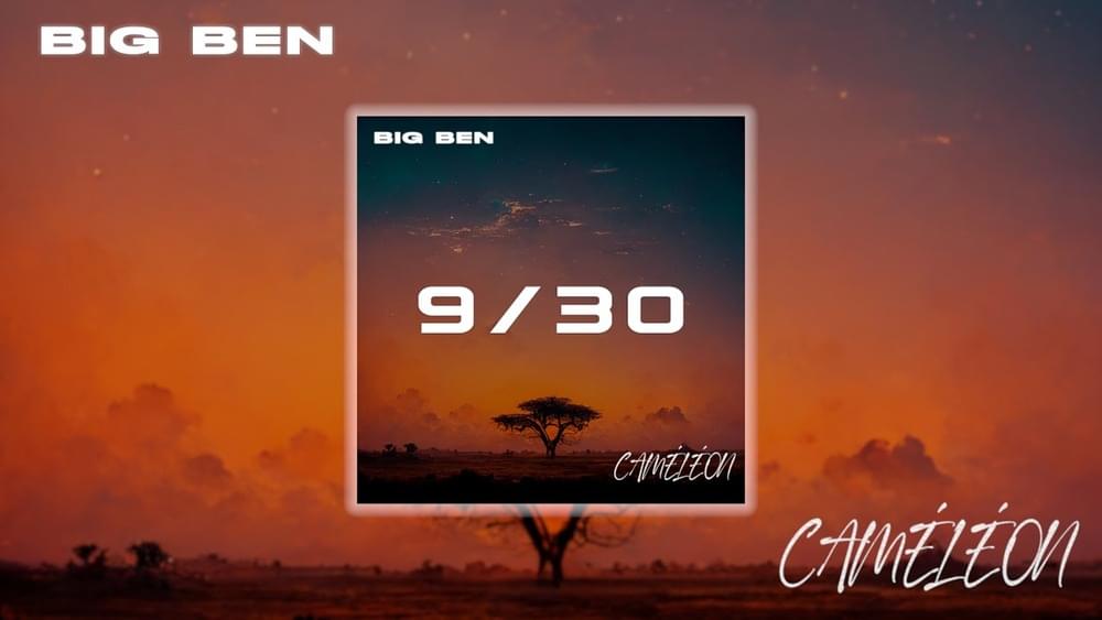 9/30 - Caméléon by Big Ben