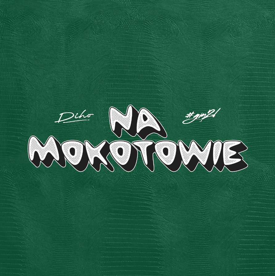 Album cover art for "Na Mokotowie" by Diho