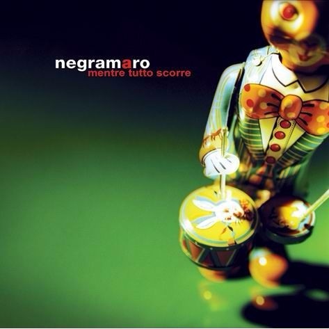 Mentre tutto scorre by Negramaro