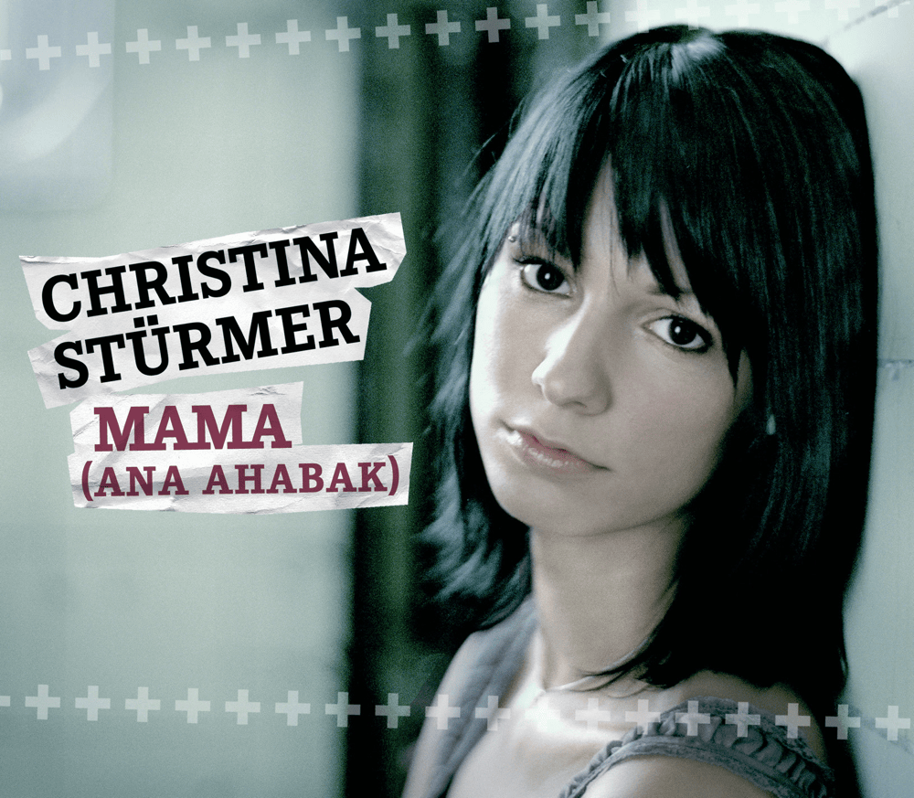 Album cover art for "Mama (Ana Ahabak)" by Christina Stürmer