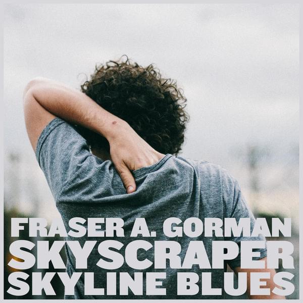 Album cover art for "Skyscraper Skyline Blues" by Fraser A. Gorman & Ella Thompson
