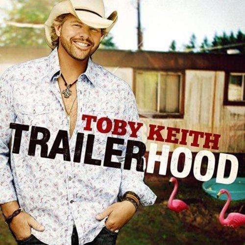 Album cover art for "Trailerhood" by Toby Keith