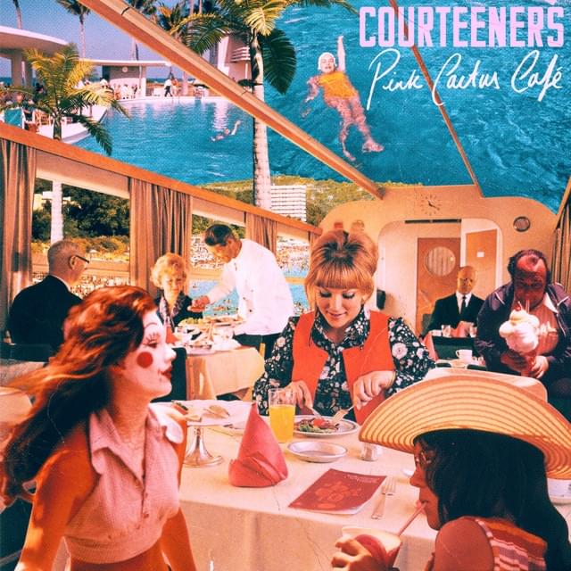 Album cover art for "Pink Cactus Café" by Courteeners