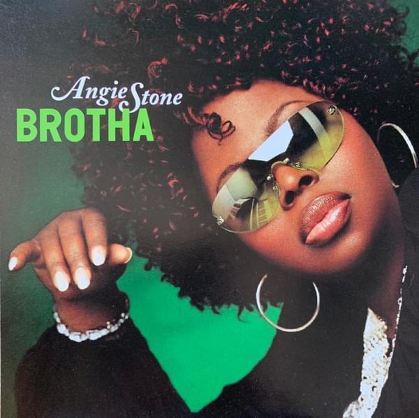 Brotha by Angie Stone
