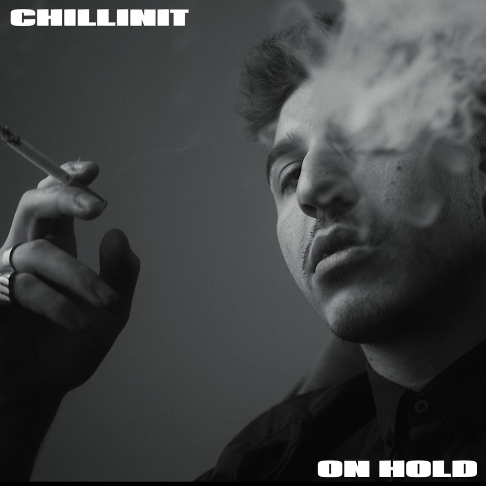 Album cover art for "On Hold" by Chillinit