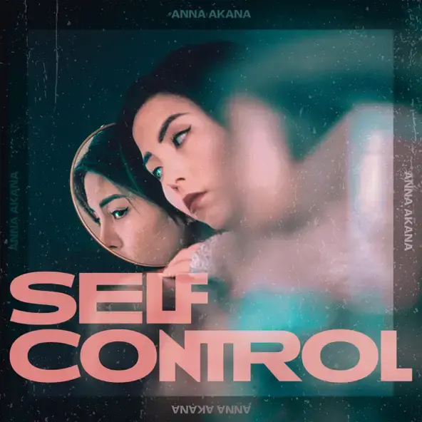 Album cover art for "Self Control" by Anna Akana