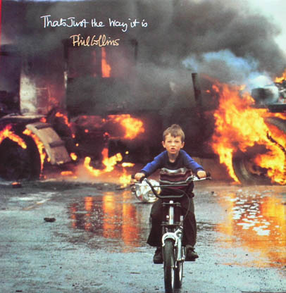 Album cover art for "That’s Just the Way It Is" by Phil Collins