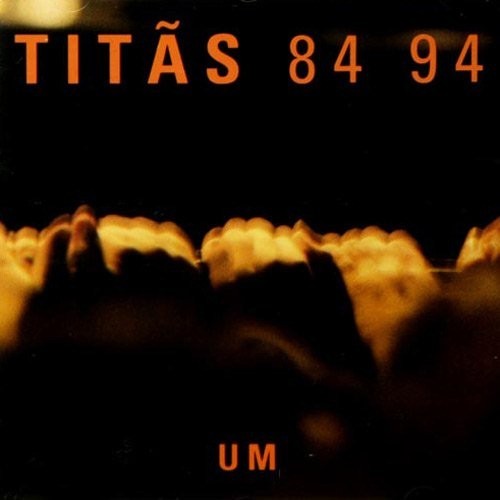 Cover image for Titãs 84 94 Um