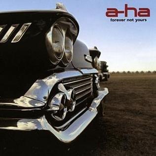 Album cover art for "Forever Not Yours" by a-ha