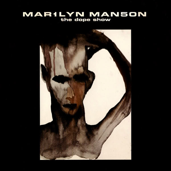 The Dope Show by Marilyn Manson