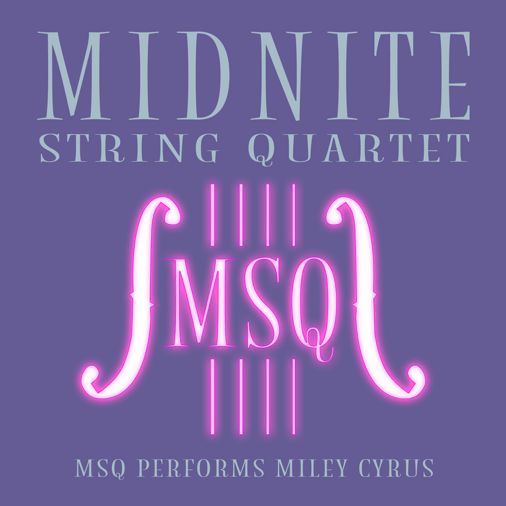 Younger Now by Midnite String Quartet