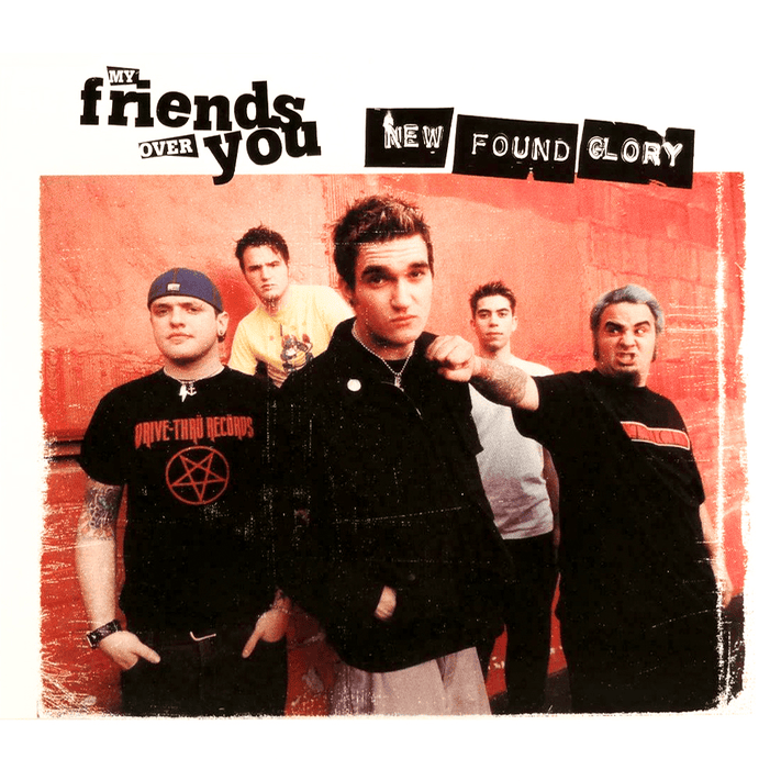 Album cover art for "My Friends Over You" by New Found Glory