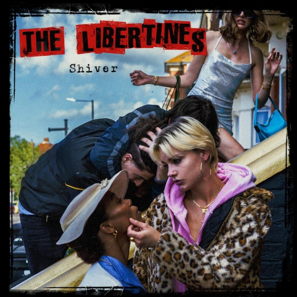 Album cover art for "Shiver" by The Libertines