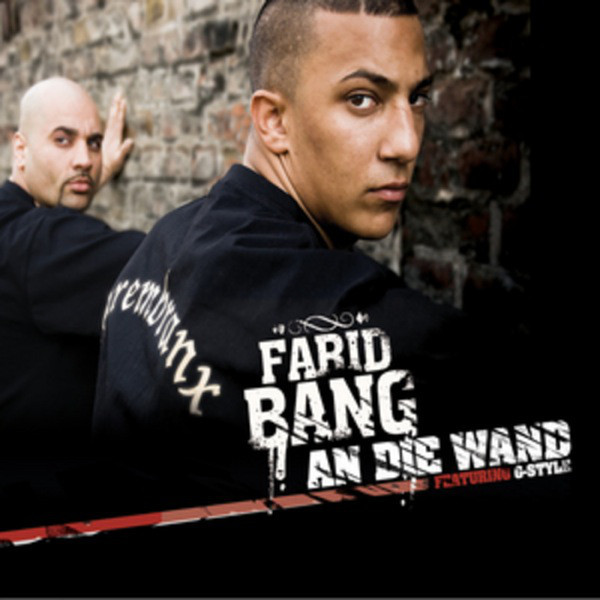 Album cover art for "An die Wand" by Farid Bang & G-Style