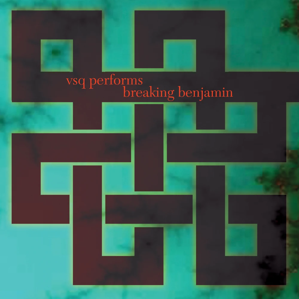 Cover image for VSQ Performs Breaking Benjamin