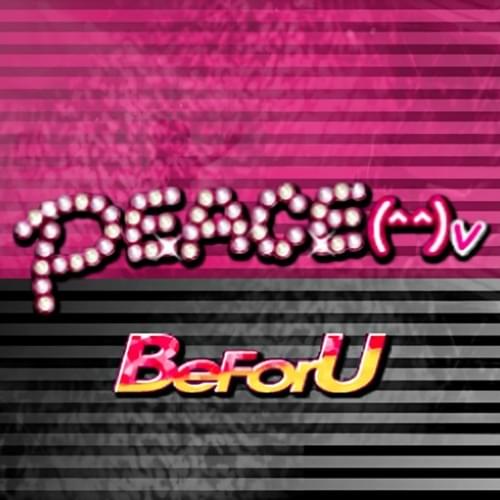 Peace(^^)v by BeForU