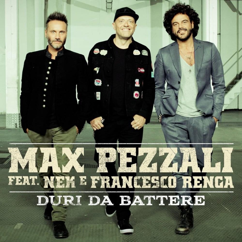 Duri da battere by Max Pezzali