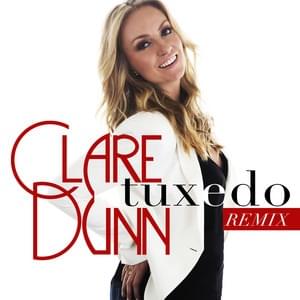 Album cover art for "Tuxedo (Remix)" by Clare Dunn & Alina Smith (Country)