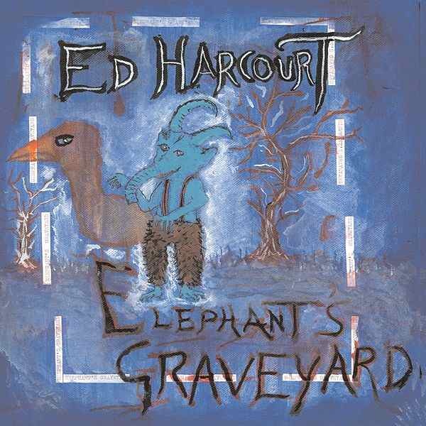 Here Be Monsters by Ed Harcourt