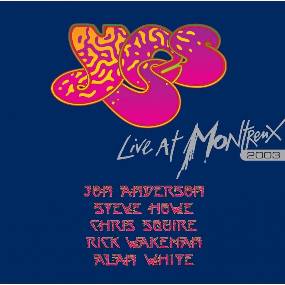 Album cover art for "Siberian Khatru (Live at Montreux 2003)" by Yes