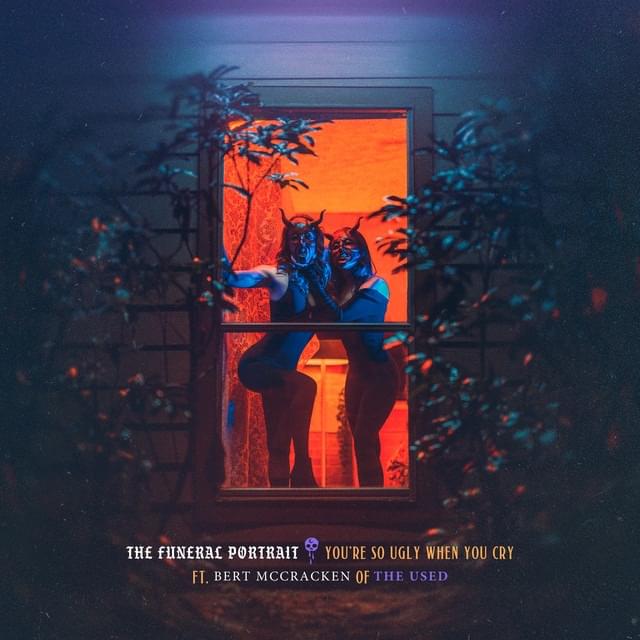 Album cover art for "You’re so Ugly When You Cry" by The Funeral Portrait & ​​robbietheused