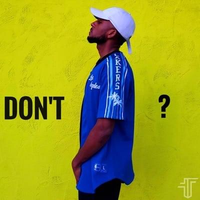 Album cover art for "Don’t I?" by Tarik
