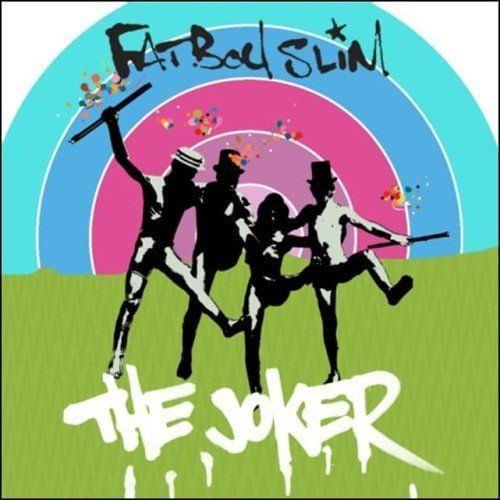 Album cover art for "The Joker" by Fatboy Slim & Bootsy Collins