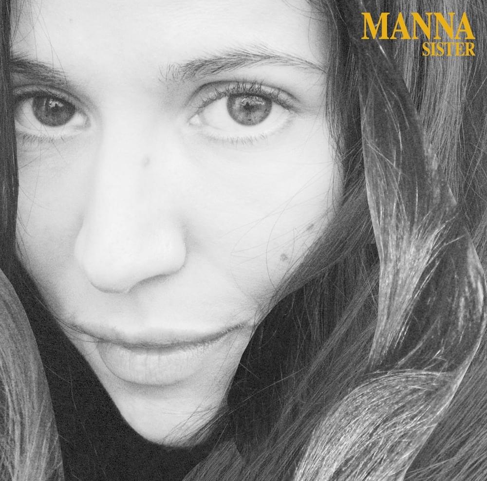 Album cover art for "Sister" by Manna