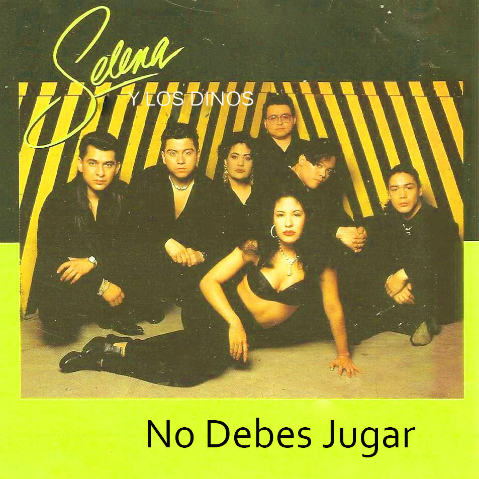 Album cover art for "No Debes Jugar" by Selena