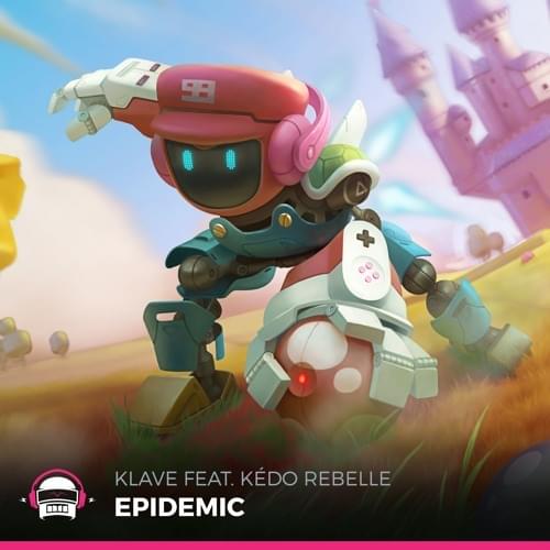 Album cover art for "Epidemic" by Klave (Prod) & Kédo Rebelle