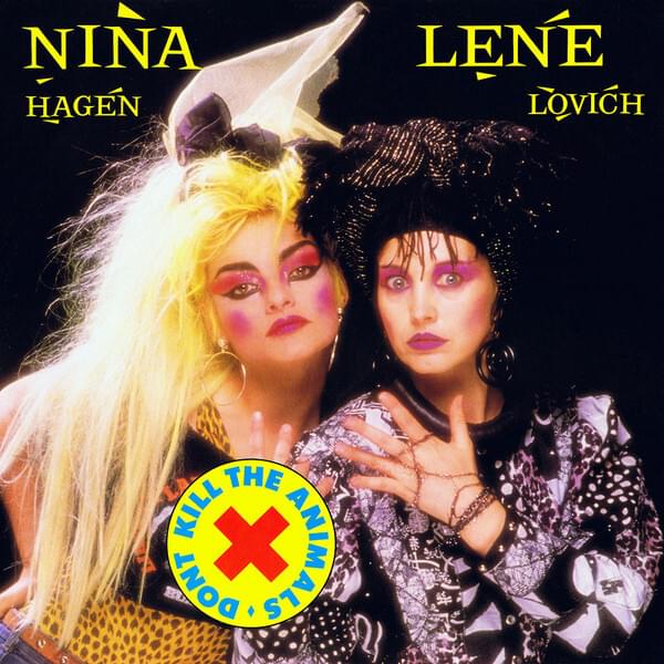 Album cover art for "Don’t Kill the Animals" by Nina Hagen & Lene Lovich