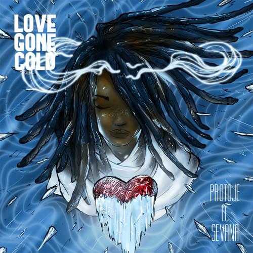 Album cover art for "Love Gone Cold" by Protoje & Sevana