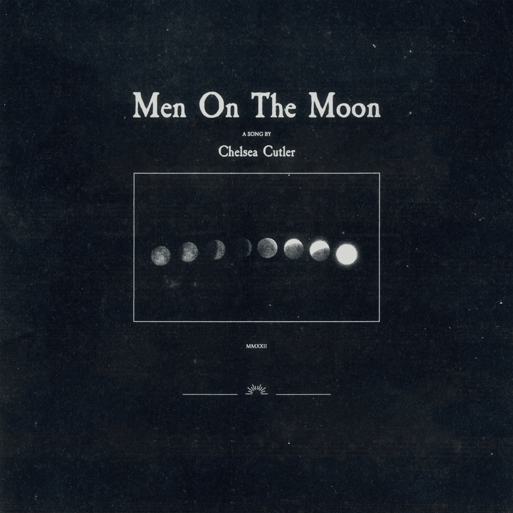 Album cover art for "Men On The Moon" by Chelsea Cutler