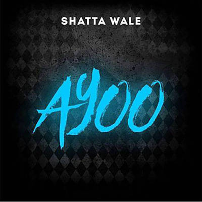 Ayoo by Shatta Wale