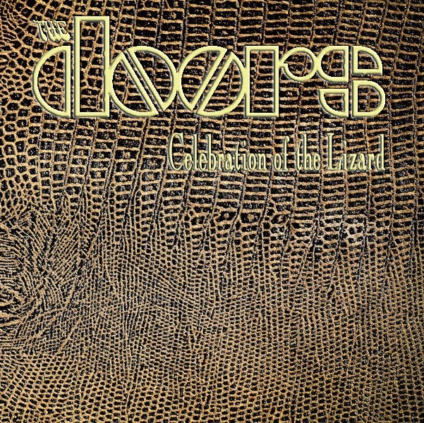 Album cover art for "Celebration of the Lizard King" by The Doors