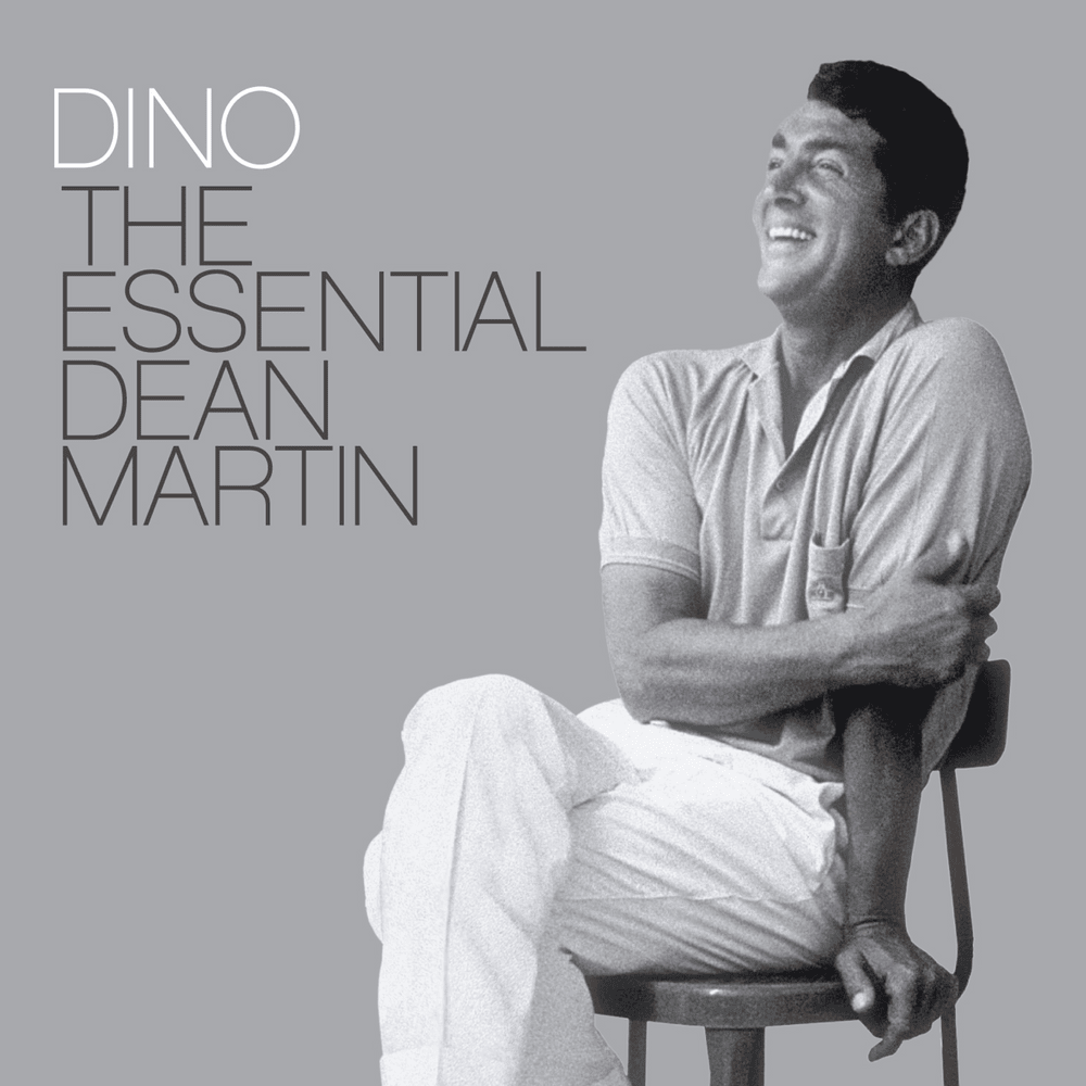 Cover image for Dino: The Essential Dean Martin