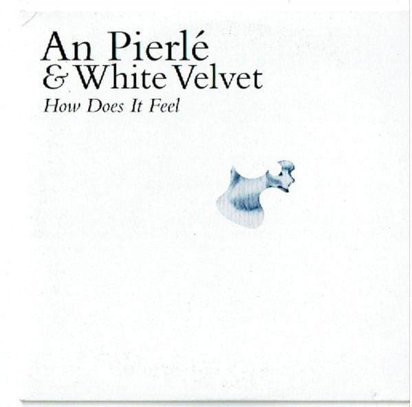 Album cover art for "How Does It Feel" by An Pierlé