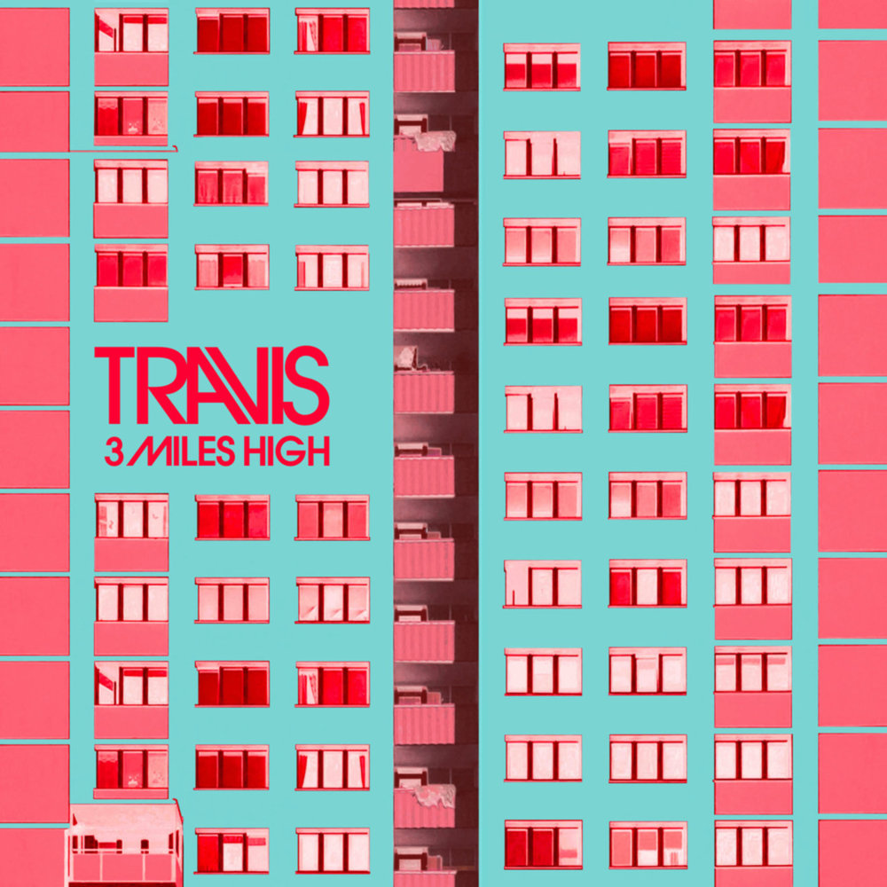Album cover art for "3 Miles High" by Travis
