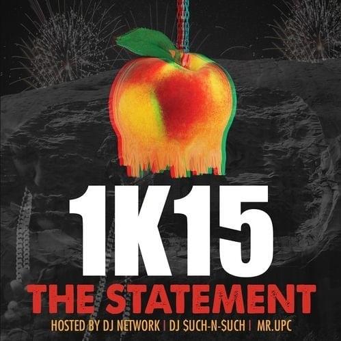 Cover image for 1K15: The Statement